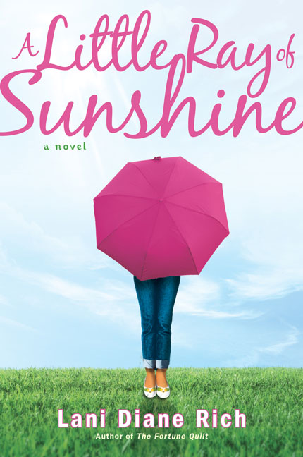 Lani Diane Rich/A Little Ray Of Sunshine